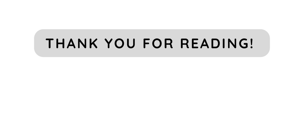 thank you for reading